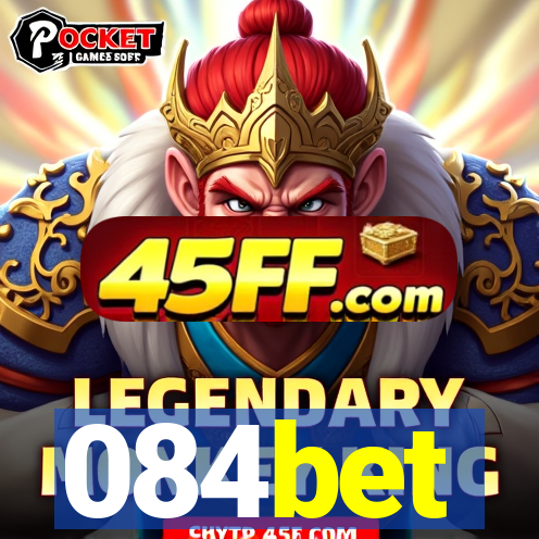 084bet