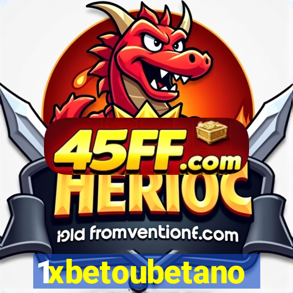 1xbetoubetano