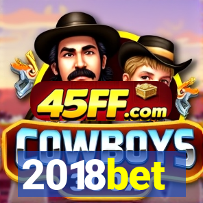 2018bet