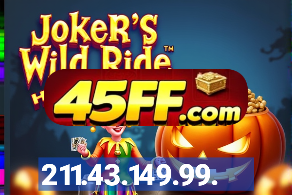 211.43.149.99.