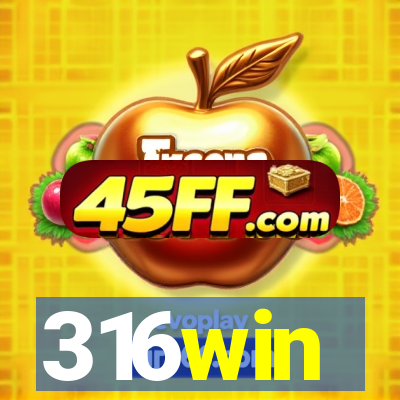 316win