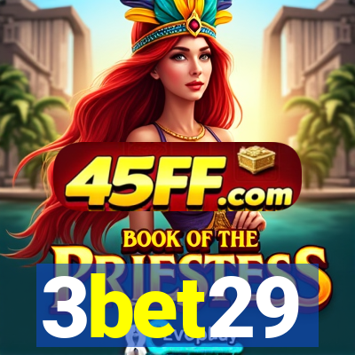 3bet29