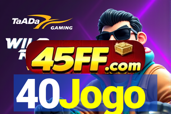 40Jogo