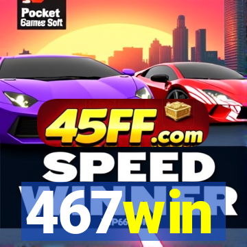 467win