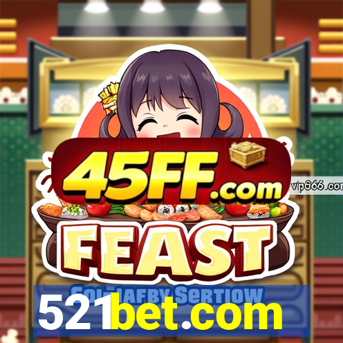 521bet.com