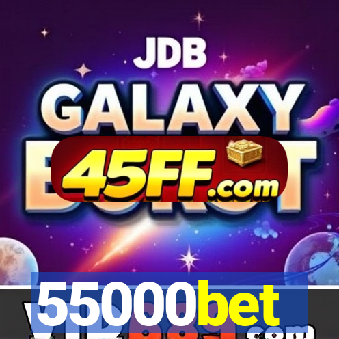 55000bet