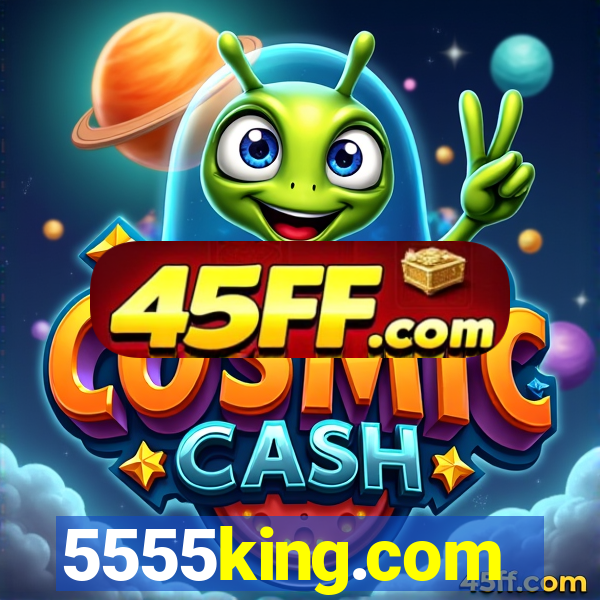 5555king.com