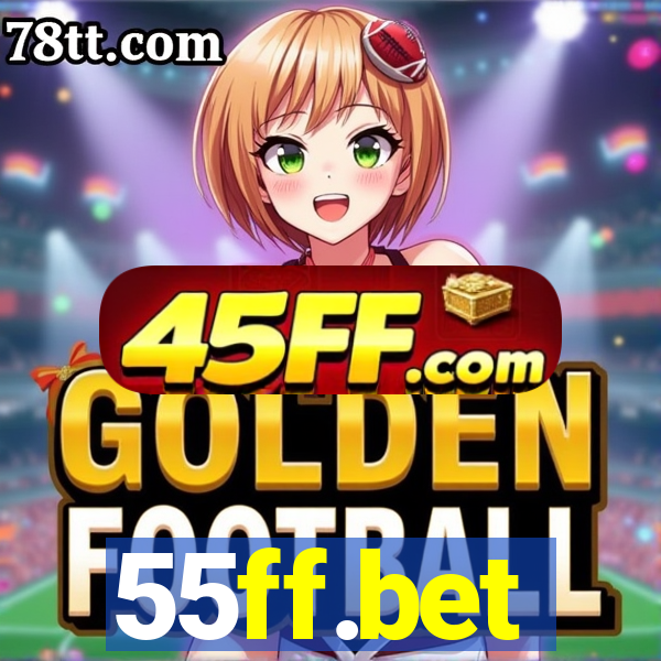 55ff.bet