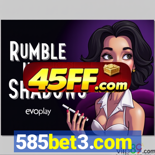 585bet3.com