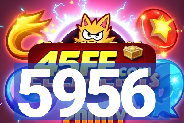 5956