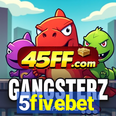 5fivebet