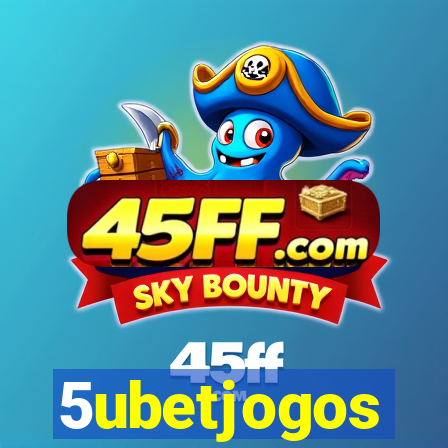 5ubetjogos
