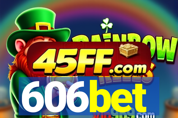 606bet
