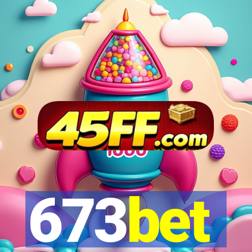 673bet