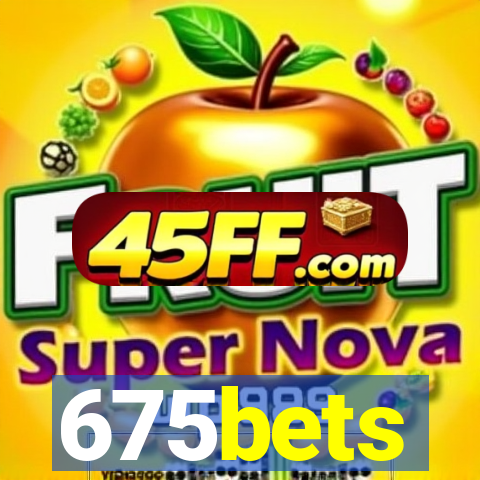 675bets