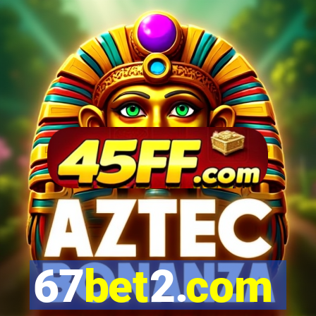 67bet2.com