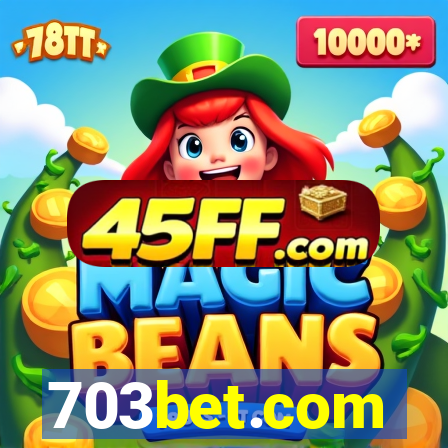 703bet.com