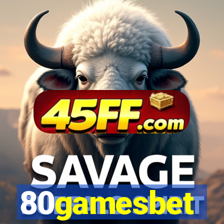 80gamesbet