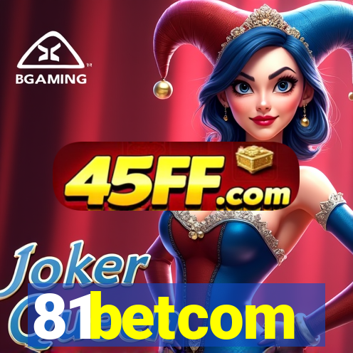81betcom