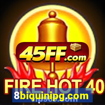 8biquinipg.com