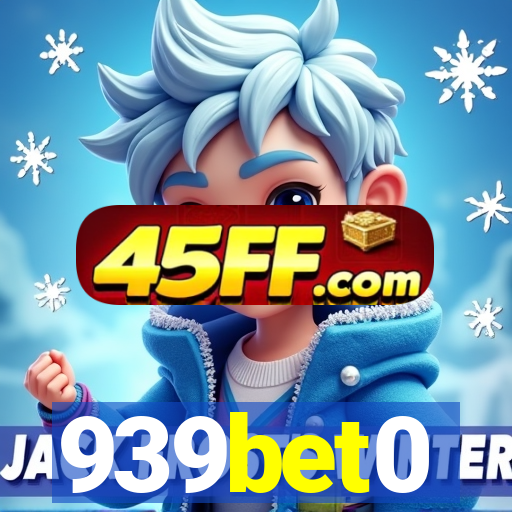 939bet0