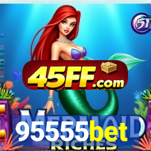 95555bet