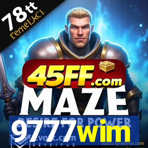 9777wim