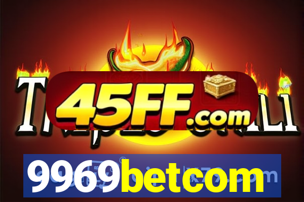 9969betcom