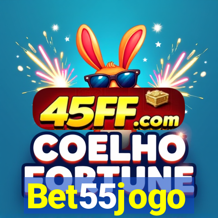 Bet55jogo