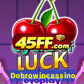 Dobrowincassino