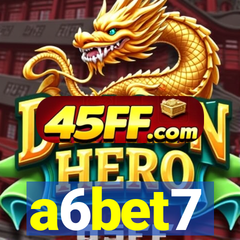 a6bet7