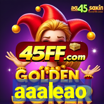aaaleao
