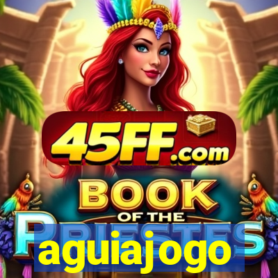 aguiajogo