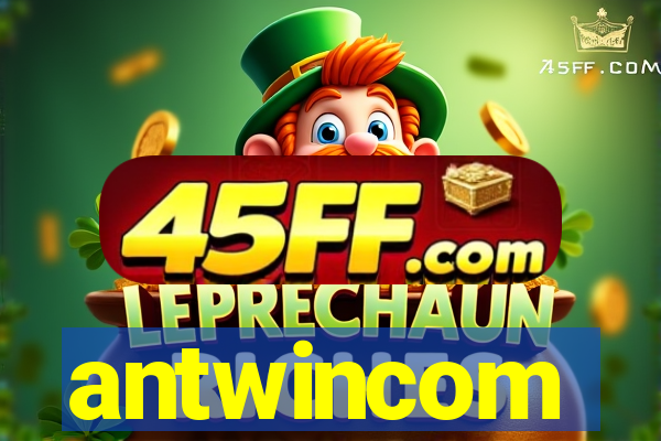 antwincom