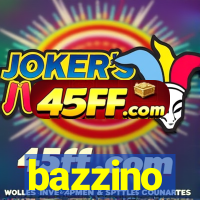 bazzino