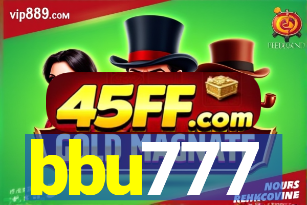 bbu777