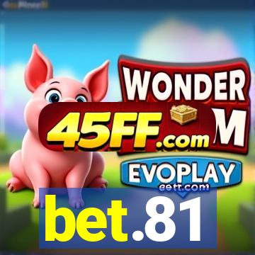 bet.81