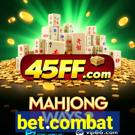 bet.combat