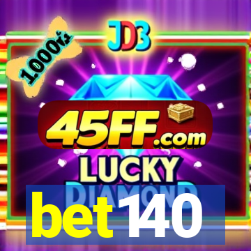 bet140