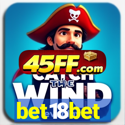 bet18bet