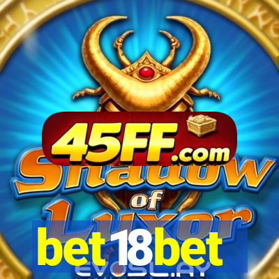 bet18bet