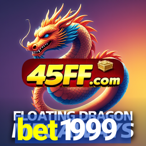 bet1999