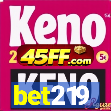 bet219