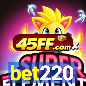 bet220