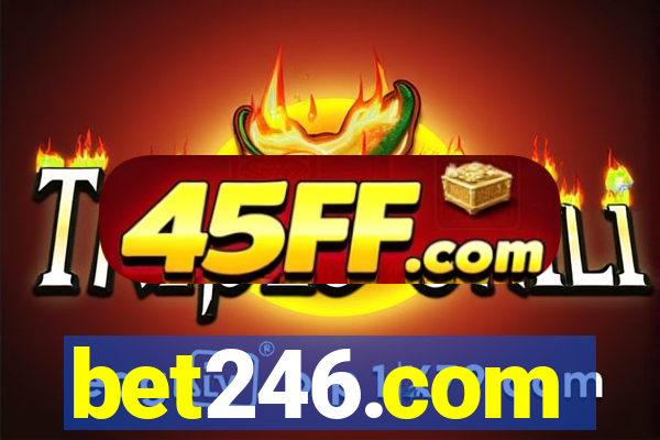 bet246.com