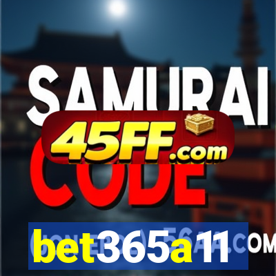 bet365a11