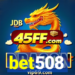 bet508