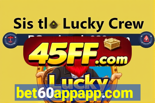 bet60appapp.com