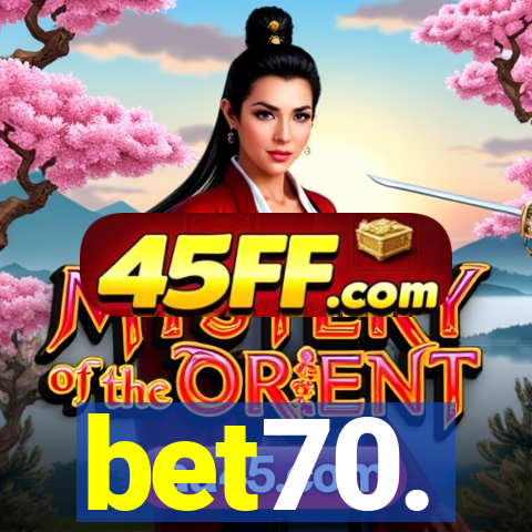 bet70.