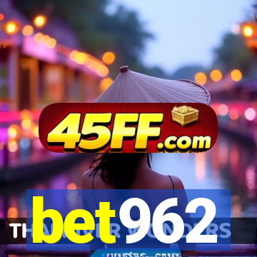 bet962